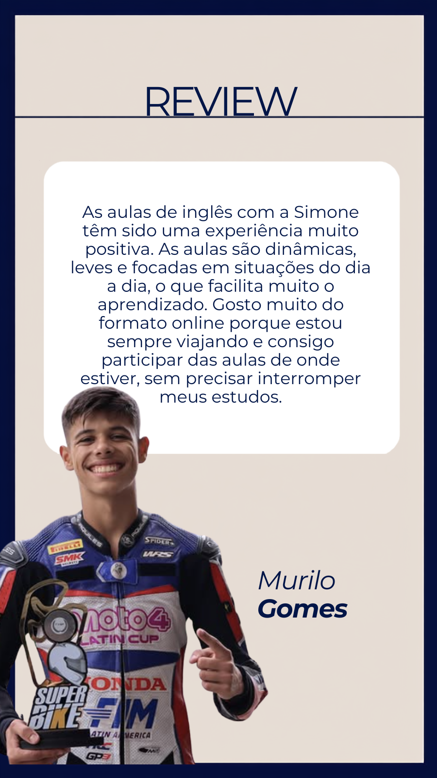 Depoimento de Murilo Gomes sobre as aulas de inglês da Simone Binotti